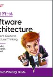 Head First Software Architecture: A Learner's Guide to Architectural Thinking