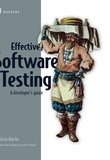 Effective Software Testing: A developer's guide