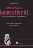 Introduction to Generative AI: Reliable, responsible, and real-world applications. 2 Ed