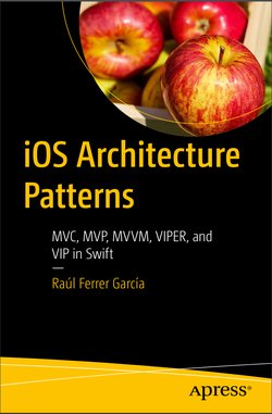 iOS Architecture Patterns: MVP, MVVM, VIPER, and VIP in Swift