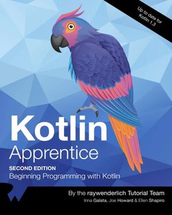 Kotlin Apprentice: Beginning Programming with Kotlin. 2 Ed