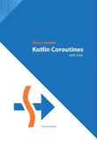Kotlin Coroutines: Deep Dive. 2 Ed