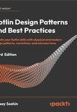 Kotlin Design Patterns and Best Practices. 3 Ed