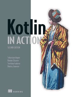 Kotlin in Action. 2 Ed