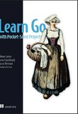 Learn Go with Pocket-Sized Projects