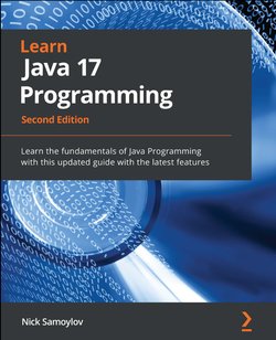 Learn Java 17 Programming. 2 Ed