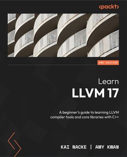 Learn LLVM 17. 2 Ed