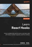 Learn React Hooks: Unlock scalable state, performance, and clean code with Hooks, Context, Suspense, and Form Actions. 2 Ed