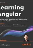 Learning Angular: A practical guide to building web applications with modern Angular. 5 Ed