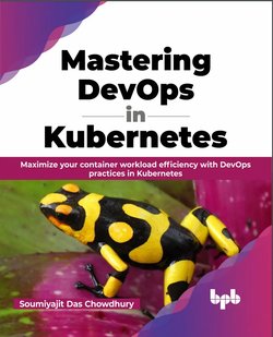 Mastering DevOps in Kubernetes: Maximize your container workload efficiency with DevOps practices in Kubernetes