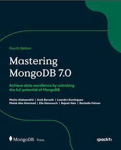 Mastering MongoDB 7.0. 4 Ed