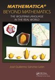 Mathematica beyond mathematics: the Wolfram language in the real world