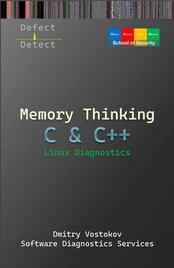 Memory Thinking for C & C++ Linux Diagnostics: Slides with Descriptions Only