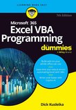 Microsoft 365 Excel VBA Programming For Dummies. 7 Ed