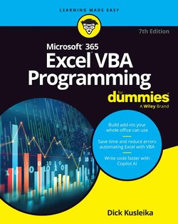 Microsoft 365 Excel VBA Programming For Dummies. 7 Ed
