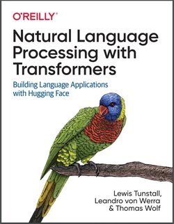 Natural Language Processing with Transformers: Building Language Applications with Hugging Face