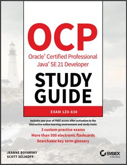 OCP Oracle Certified Professional Java SE 21 Developer Study Guide: Exam 1Z0-830