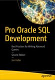 Pro Oracle SQL Development: Best Practices for Writing Advanced Queries. 2 Ed