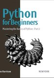 Python for Beginners: Mastering the Basics of Python. Part 2