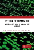 Python Programming: A Step-by-Step Guide to Learning the Language