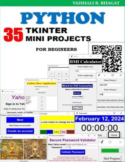 Python Tkinter 35 Mini Projects : Practical guide for begineer