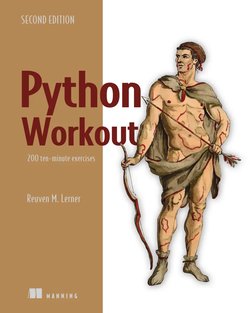 Python Workout: 200 ten-minute exercises. 2 Ed