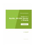 Работа с MySQL, MS SQL Server и Oracle в примерах: Практическое пособие для программистов и тестировщиков. 2 изд