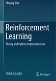 Reinforcement Learning: Theory and Python Implementation