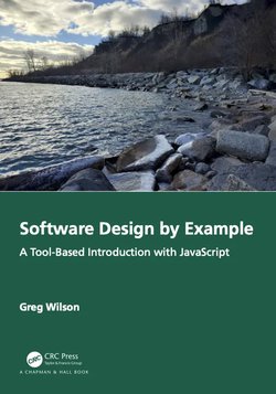 Software Design by Example A Tool-Based Introduction with JavaScript