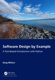 Software Design by Example: A Tool-Based Introduction with Python