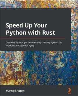Speed Up Your Python with Rust