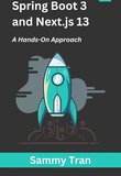 Spring Boot 3 and Next.js 13: A Hands-On Approach
