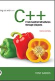 Starting Out with C++: from Control Structures to Objects. 10 Ed