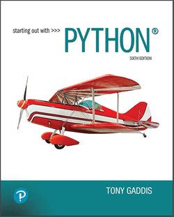 Starting Out With Python. 6 Ed