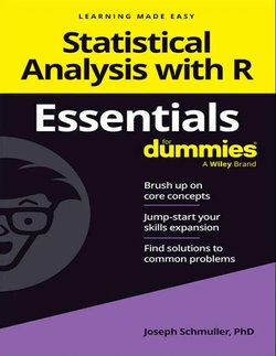 Statistical Analysis with R Essentials For Dummies®