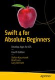 Swift 4 for Absolute Beginners. 4 Ed