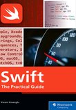 Swift: The Complete Guide to Programming with Syntax, Debugging, and Concurrency