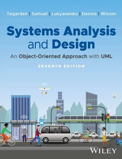 Systems Analysis and Design: An Object-Oriented Approach with UML. 7 Ed
