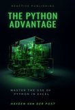 The Python Advantage: Master the use of Python in Excel