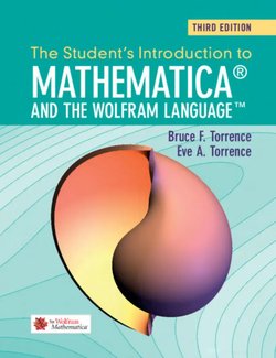 The Student's Introduction to Mathematica and the Wolfram Language. 3 Ed