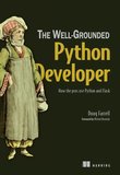 The Well-Grounded Python Developer: How the pros use Python and Flask